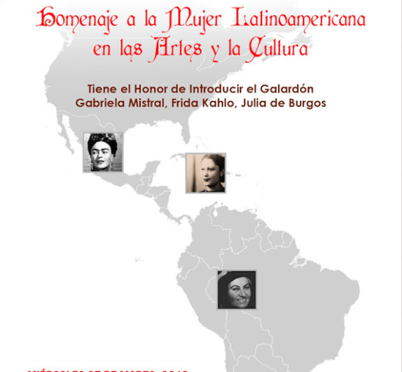 Galard&oacute;n &ldquo;Gabriela Mistral, Julia de Burgos, Frida Kahlo&rdquo;, entregado por el Comit&eacute; Galo Plaza, reconoce el aporte a las Artes y la Cultura, de las mujeres iberoamericanas en Nueva York.