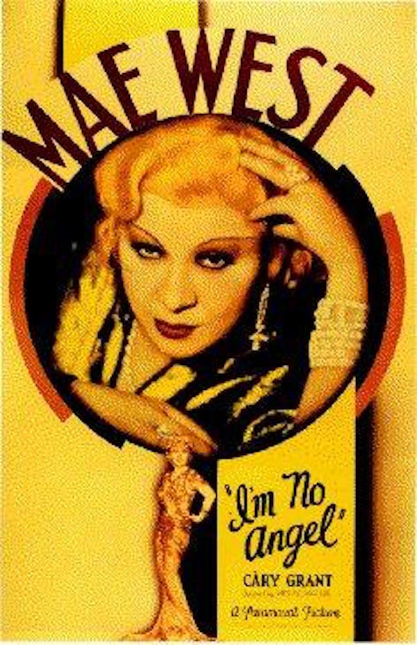 Cartel publicitario de "I'm No Angel".