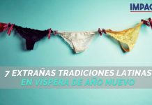 Cosas extrañas que hacen los latinos en vísperas de Año Nuevo
