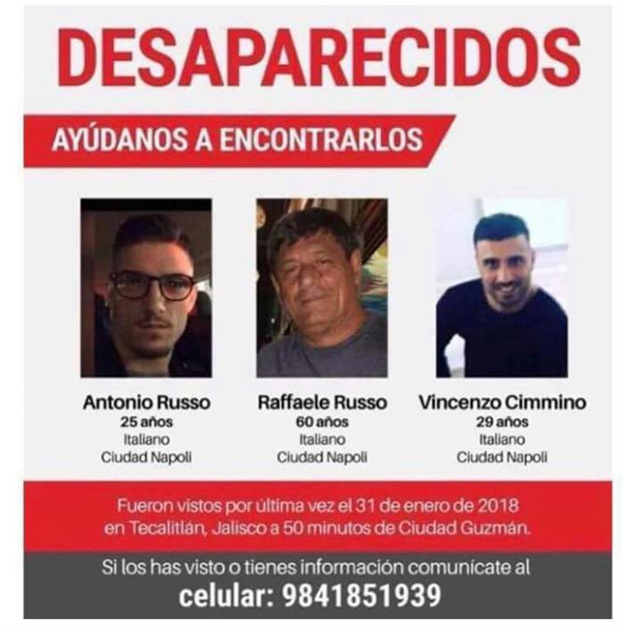 Cartel distribuido a los medios mexicanos por las familias de los tres italianos que se encuentran desaparecidos en Guadalajara, Jalisco (Mexico) hoy, domingo 18 de febrero de 2018. Los ciudadanos italianos, Antonio Russo, Raffaele Russo y Vincezo Cimmino fueron vistos por última vez en la ciudad de Tecalitlán, estado de Jalisco.