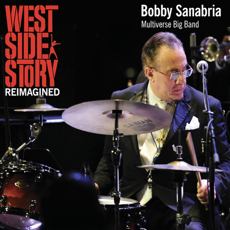 Bobby Sanabria recientemente lanz&oacute;, con su banda Bobby Sanabria Multiverse Big Band, un nuevo &aacute;lbum "West Side Story Reimagined", recreando uno de los musicales m&aacute;s reconocidos y amados del mundo por Leonard Bernstein, al mezclar diversos ritmos latinos con el jazz.