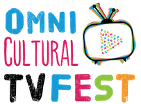 Una oportunidad creativa: Omni Cultural TV Fest