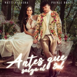 Natti Natasha y Prince Royce