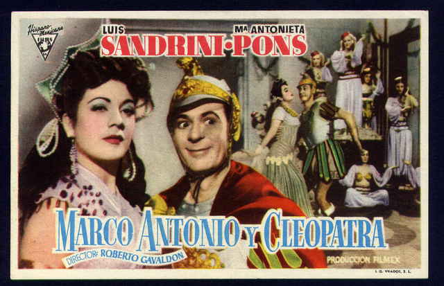 Afiche de La vida intima de Marco Antonio y Cleopatra, con Maria Atonieta y Luis Sandrini, 1946