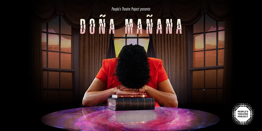 ESTRENO MUNDIAL DE DO&Ntilde;A MA&Ntilde;ANA