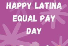 Día de Igualdad de Pago para las Latinas.