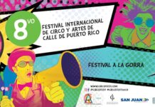 Regresa a Puerto Rico el Circo Fest, festival internacional de circo y artes Festival Internacional de Circo y Artes de Calle de Puerto Rico.