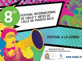 Festival Internacional de Circo y Artes de Calle de Puerto Rico.