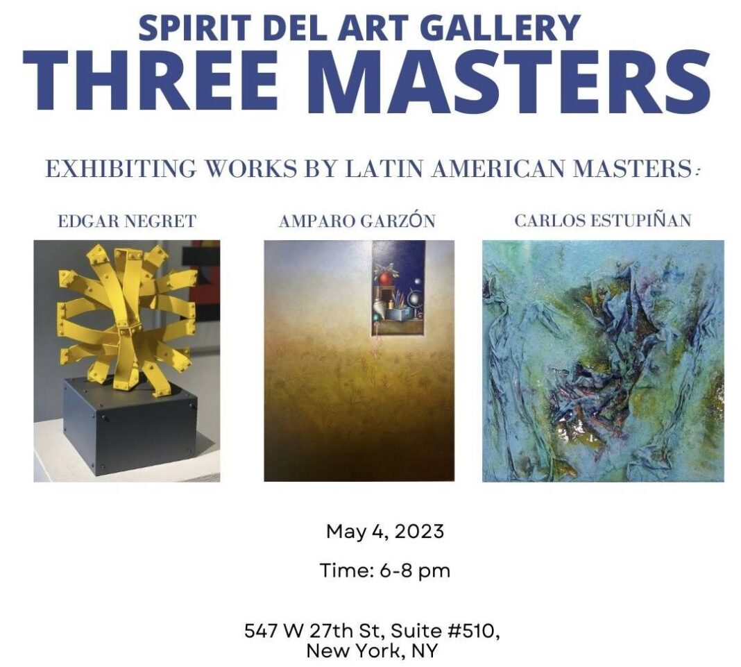 El 4 de mayo se inauguró una exhibición colectiva titulada Three Masters in New York, que incluye trece de las mejores piezas de consagrados artistas andinoamericanos.