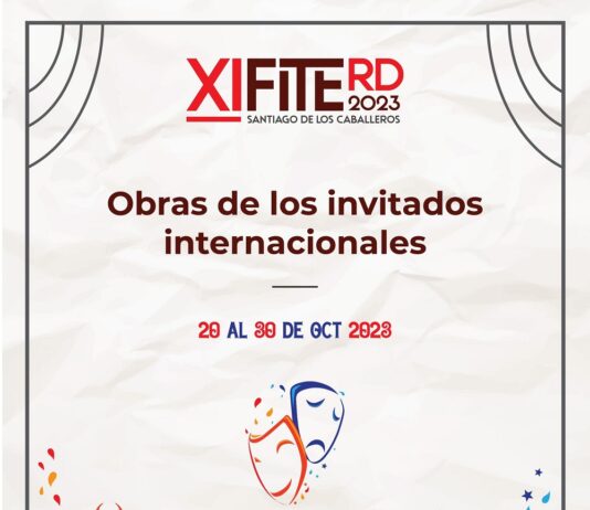 Compañías de Latinoamérica, EE.UU. y España en Festival de Teatro en República Dominicana Teatro FITE RD 2023.