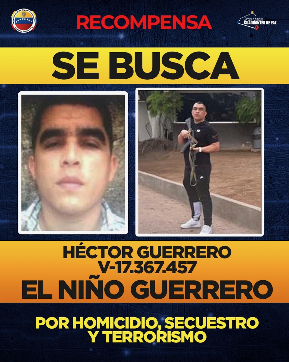 Los &oacute;rganos de seguridad ciudadana buscan a H&eacute;ctor Guerrero; alias &ldquo;El Ni&ntilde;o Guerrero&rdquo;, por su participaci&oacute;n en m&uacute;ltiples delitos contra las personas y terrorismo.