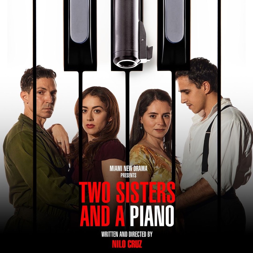 La portada de la obra de teatro más reciente de Menendez en Miami, “Dos Hermanas y un Piano”, escrita y dirigida por Nilo Cruz.