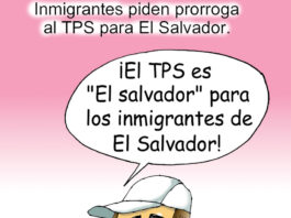 Inmigrantes piden prorroga al TPS para El Salvador caricatura